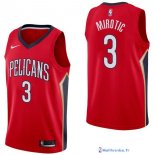 Maillot NBA Pas Cher New Orleans Pelicans Nikola Mirotic 3 Rouge Statement 2017/18